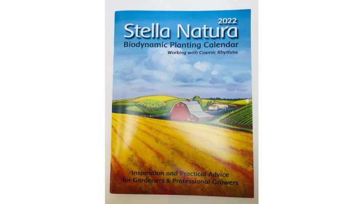Stella Natura 2022 Biodynamic Planting Calendar